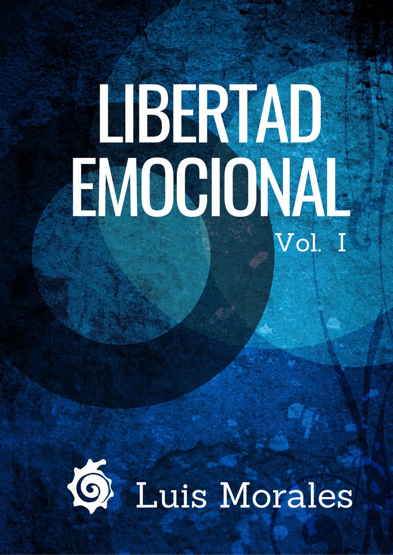 Portada de Libertad Emocional, Volumen 1